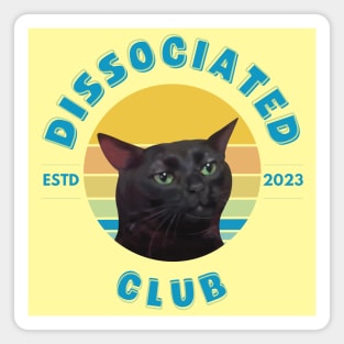 Dissociated Club Magnet